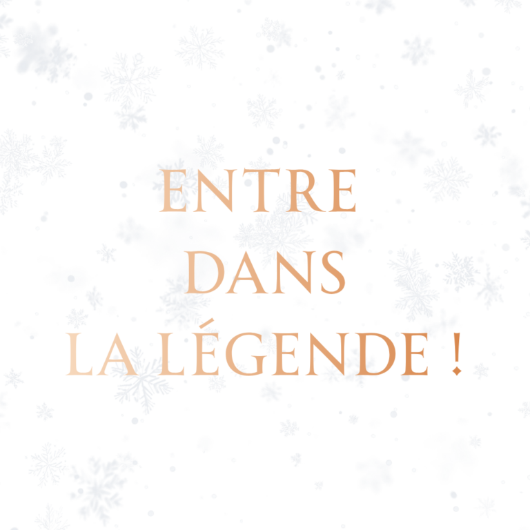 Entre dans la légende