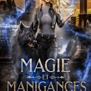Magie et Manigances occasion urban fantasy
